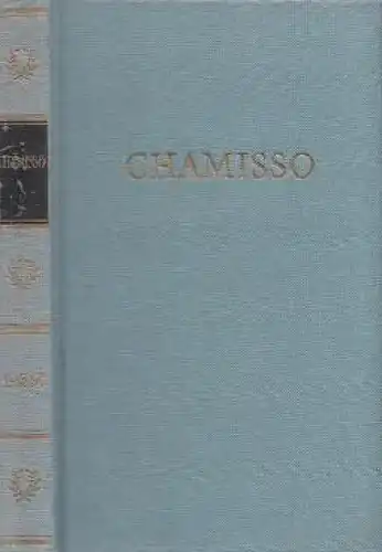Buch: Chamissos Werke in einem Band, Chamisso, Adelbert von. 1974, Aufbau-Verlag
