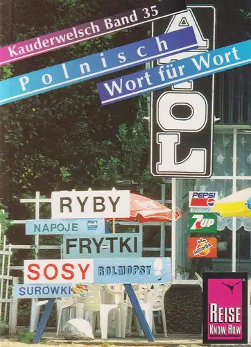 Buch: Kauderwelsch: Polnisch, Ordish, Bob, 2002, Reise Know-How Verlag