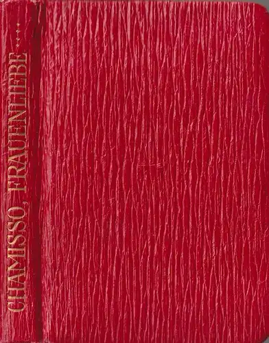 Buch: Frauen-Liebe und -Leben, Adelbert von Chamisso, Globus Verlag