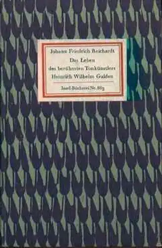 Insel-Bücherei 863, Das Leben des berühmten Tonkünstlers Heinrich... Reichardt