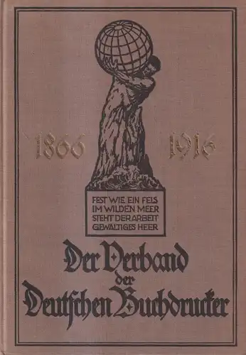 Buch: Der Verband der Deutschen Buchdrucker 1, Willi Kahl, 1916, Radelli & Hille