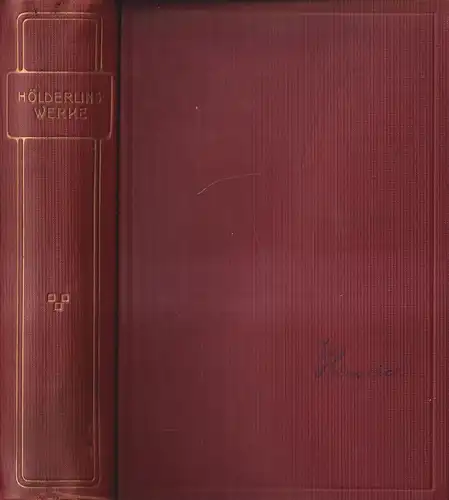 Buch: Hölderlins Werke in vier Teilen, 4 Teile in 1 Band, Dt. Verlagshaus Bong