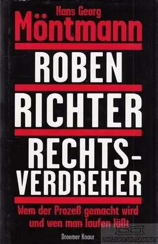 Buch: Roben, Richter, Rechtsverdreher, Möntmann, Hans Georg. 1997, Droemer Knaur