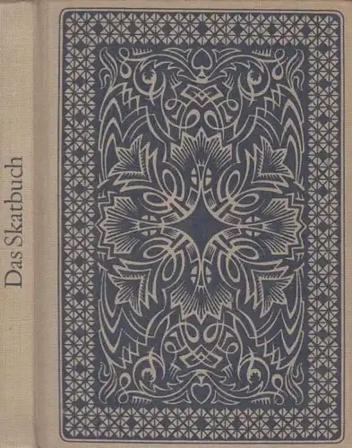 Buch: Das Skatbuch, Kirschbach, Günter u. a. 1967, Verlag Tribüne