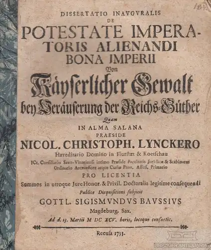 Buch: Dissertatio Inavgvralis de Potestate Imperatoris Alienandri... Baussius