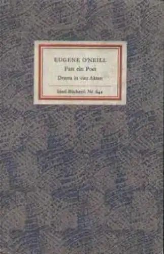 Insel-Bücherei 642, Fast ein Poet, O'Neill, Eugene. 1979, Insel-Verlag
