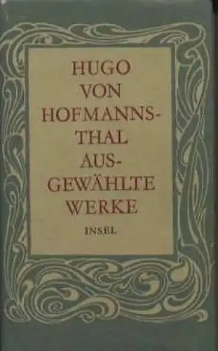 Buch: Ausgewählte Werke, Hofmannsthal, Hugo von. 1975, Insel Verlag 54677