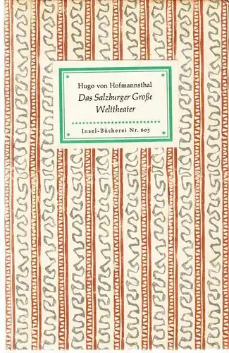 Insel-Bücherei 605, Das Salzburger Grosse Welttheater, Hofmannsthal, Hugo von