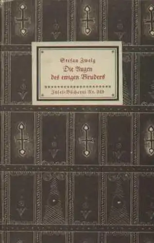 Insel-Bücherei 349, Die Augen des ewigen Bruders, Zweig, Stefan. 1950