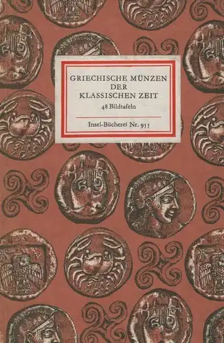 Insel-Bücherei 955, Griechische Münzen der Klassischen Zeit, Schultz, Sabine