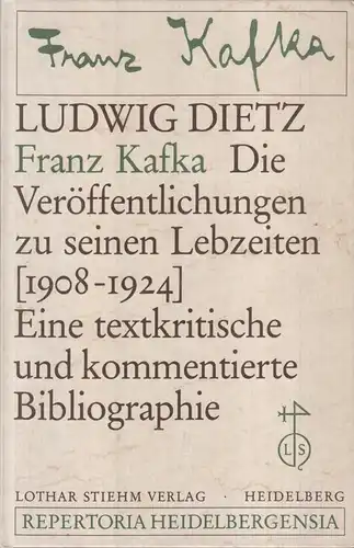 Buch: Dietz, Ludwig, Franz Kafka, 1982, Lothar Stiehm Verlag