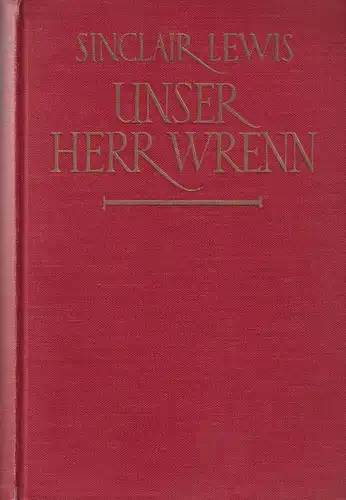 Buch: Unser Herr Wrenn, Lewis, Sinclair, 1931, Ernst Rowohlt Verlag, gebraucht