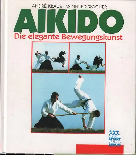 Buch: Aikido, Kraus, Andre u.a., 1998, Sport Verlag, gebraucht, gut