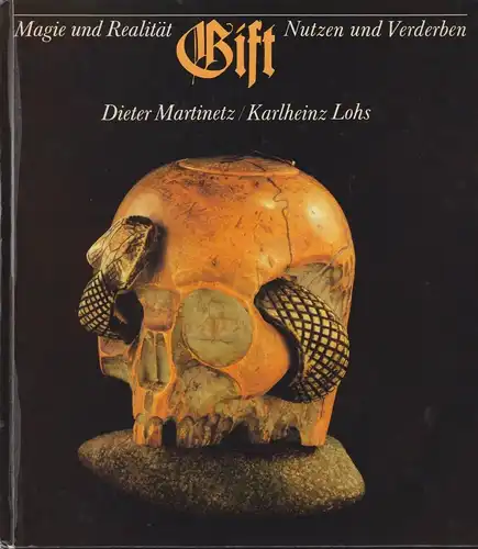 Buch: Gift, Martinetz, Dieter, 1985, Edition Leipzig, Magie und Realität