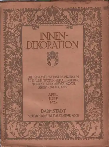 Innendekoration. Heft April 1923,  Koch, Alexander (Hrsg.), gebraucht