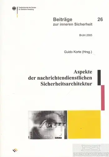 Buch: Aspekte der nachrichtendienstlichen Sicherheitsstruktur, Korte, Guido