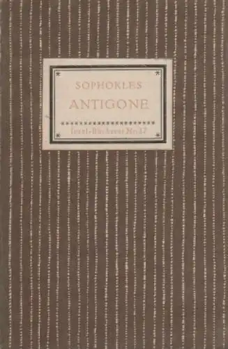 Insel-Bücherei 27, Antigone, Sophokles. 1947, Insel-Verlag, gebraucht, gut