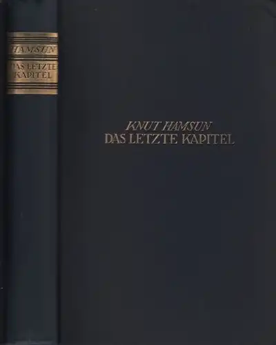 Buch: Das letzte Kapitel, Hamsun, Knut. 1928, Verlag Th. Knaur, Roman