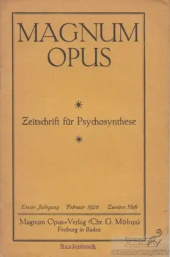 Magnum Opus. 1. Jahrgang, Februar 1926, Heft 2, Möbus, Chr. G. 1926