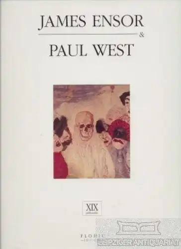 Buch: James Ensor & Paul West, West, Paul. 1991, Flohic Editions, gebraucht, gut