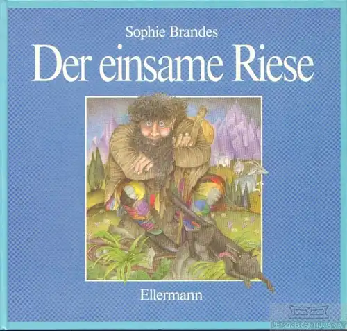 Buch: Der einsame Riese, Brandes, Sophie. 1986, Ellermann Verlag, gebraucht, gut
