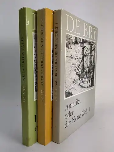 3 Bücher Theodor De Bry : Amerika oder die Neue Welt I + II / India orientalis I