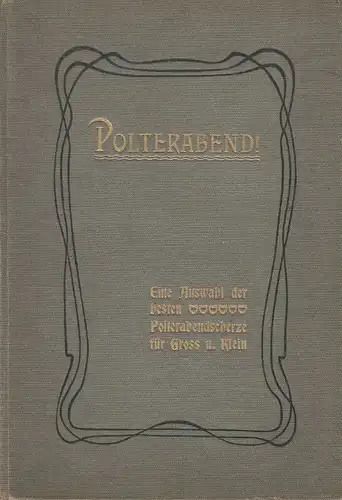 Buch: Polterabend!, Fromm, Leopold, Verlag A. Weichert, gebraucht, gut