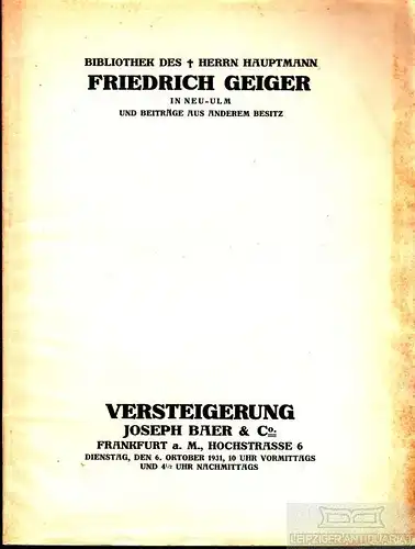 Buch: Bibliothek des (verstorbenen) Herrn Hauptmann Friedrich Geiger in Neu...