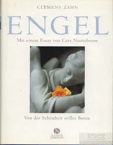 Buch: Engel. Von der Schönheit stiller Boten, Zahn, Clemens. 2004