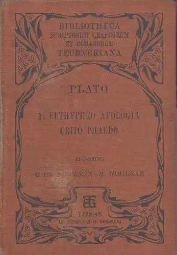 Buch: Plato 1: Euthyphro Apologia Crito Phaedo, Platon, B. G. Teubner