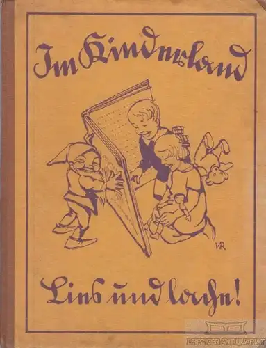 Buch: Im Kinderland. Achter Jahrgang 1926: Lies und Lache!. 1926, gebraucht, gut