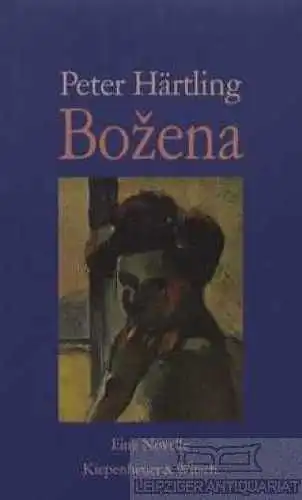 Buch: Bozena, Härtling, Peter. 1994, Kiepenheuer und Witsch Verlag, Eine Novelle