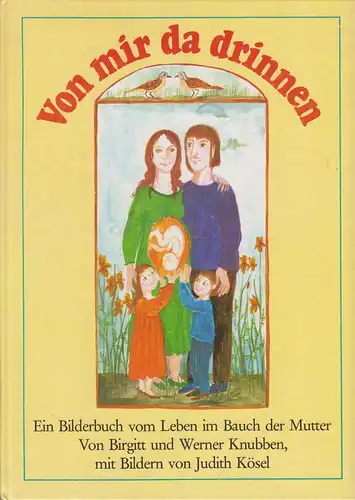 Buch: Von mir da drinnen, Knubben, Birgit, 1990, St. Benno-Verlag, gebraucht gut