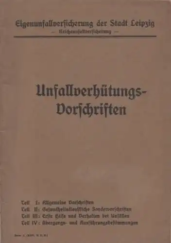 Buch: Unfallverhütungs-Vorschriften, Eigenunfallversicherung der Stadt Leipzig