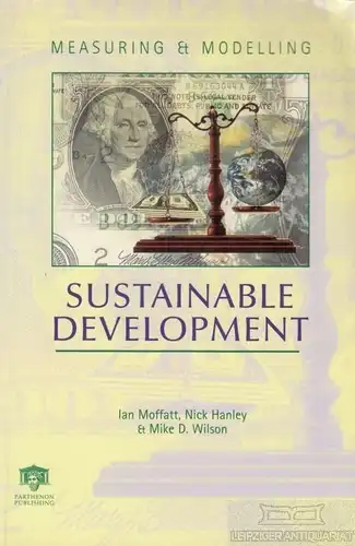 Buch: Measuring and modelling sustainable development, Moffatt. 2001