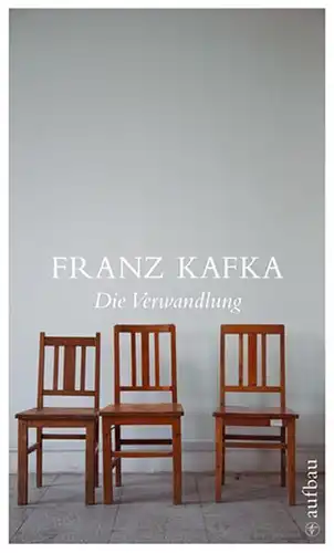 Buch: Die Verwandlung, Kafka, Franz, 2008, Aufbau, Erzählungen, gebraucht