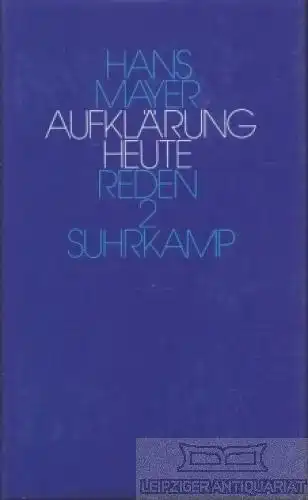 Buch: Aufklärung heute, Mayer, Hans. 1985, Suhrkamp Verlag, gebraucht, gut