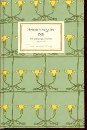Insel-Bücherei 1072, Dir, Vogeler, Heinrich. 1987, Insel Verlag, Gedichte