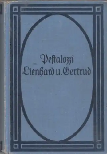Buch: Lienhard und Gertrud, Pestalozzi, Heinrich. Miniatur-Ausgaben aus der RUB