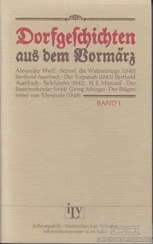 Buch: Dorfgeschichten aus dem Vormärz, Weill, Alexander, Berthold Auerbach. 1981