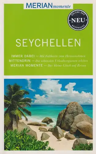 Buch: MERIAN momente: Seychellen, Bech, Anja, 2015, Travel House Media