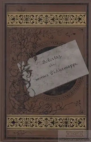 Buch: Aus meiner Dichtermappe, Bobertag, Elisabeth. 1887, gebraucht, gut
