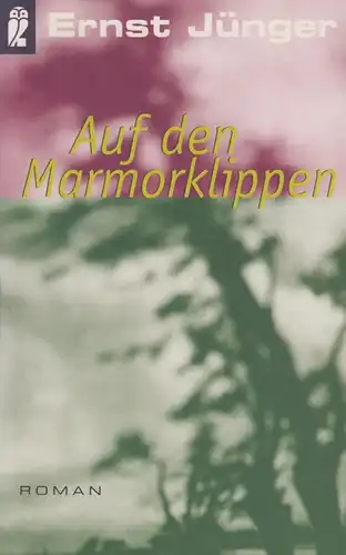 Buch: Auf den Marmorklippen, Jünger, Ernst. Ullstein, 1998, Ullstein Verlag