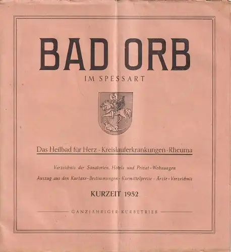Prospekt: Herzbad Orb Spessart - Herz, Gefäße, Rheuma, 1952, Werbeprospekt