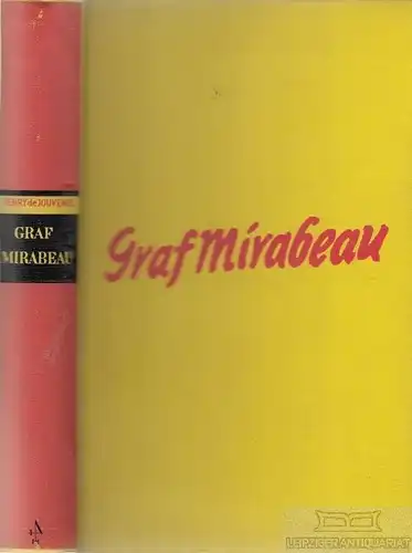 Buch: Graf Mirabeau der Volkstribun, Jouvenel, Henry de. 1929, Paul List Verlag