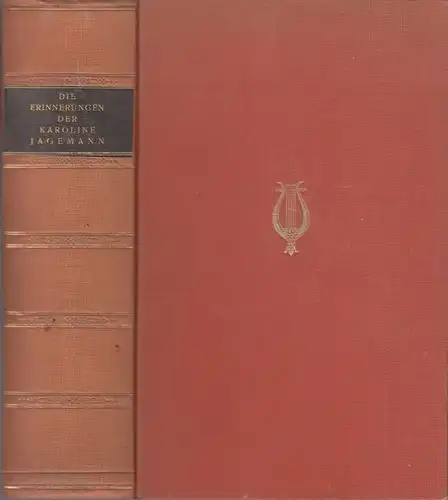 Buch: Die Erinnerungen der Karoline Jagemann, Bamberg, Eduard von. 1926