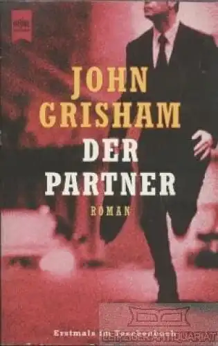 Buch: Der Partner, Grisham, John. Heyne Allgemeine Reihe, 1999, Roman