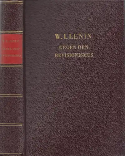 Buch: Gegen den Revisionismus, Lenin, W.I., 1959, Dietz Verlag, gebraucht, gut