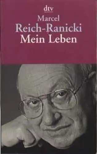 Buch: Mein Leben, Reich-Ranicki, Marcel. Dtv, 2002, Deutscher Taschenbuch Verlag