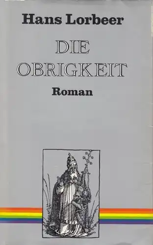 Buch: Die Obrigkeit, Lorbeer, Hans. 1983, Mitteldeutscher Verlag